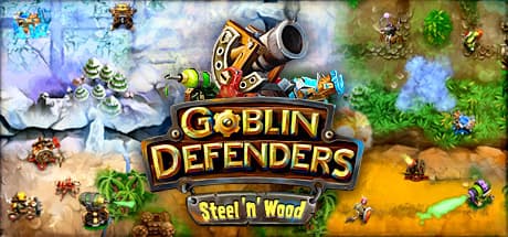 Goblin Defenders: Steel'n' Wood - Defend Against All Angles