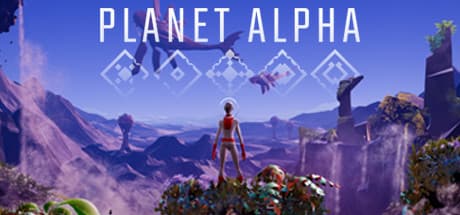PLANET ALPHA:美しき異星で時間を操る冒険