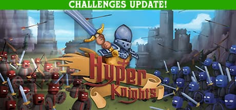 Hyper Knights: Medieval Combat and Kingdom Building