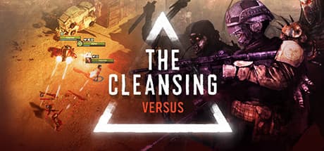 The Cleansing - Versus: Master Real-Time Tactics