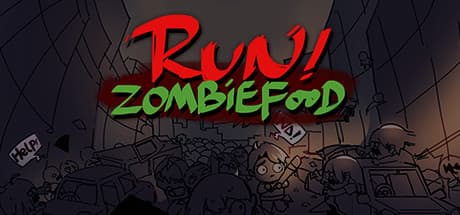 Run! Zombie Food!: ゾンビが蔓延る終末世界を生き抜くサバイバーを導け