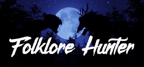 Folklore Hunter: Uncover Supernatural Mysteries