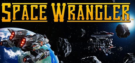 Space Wrangler: Become a Cosmic Cowboy in Early Access