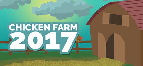 Chicken Farm 2K17:Jakal Studios開発の無料プレイ・クリッカータイトル