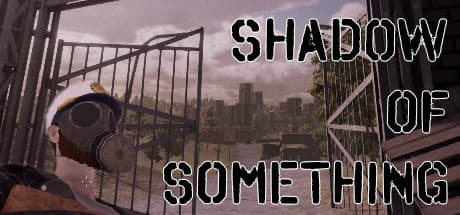 Shadow of Something: 荒廃したCITY Sで縄張りを確立せよ
