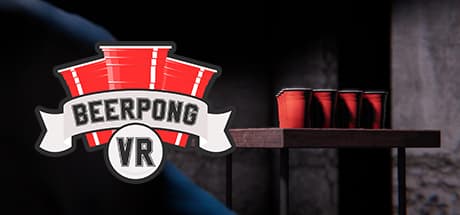 Beer Pong VR — The Ultimate Virtual Party Game