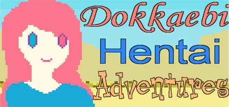 dokkaebi hentai adventures — シュールなアニメの旅