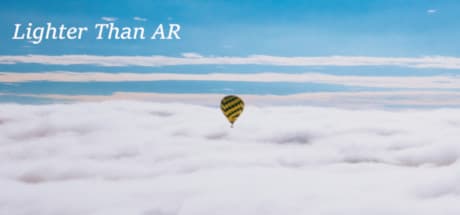 Lighter Than AR: VRで熱気球を操縦しよう