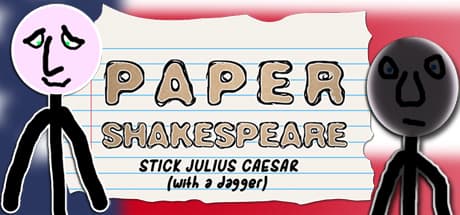 Paper Shakespeare: Stick Julius Caesar - Lead Rome or Watch It Burn!