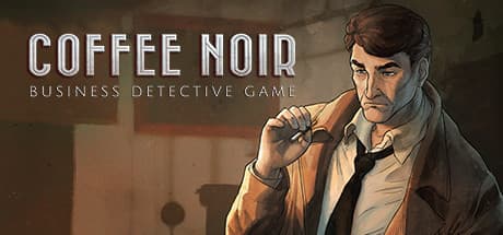 Coffee Noir: A Business Detective Game of Strategy and Intrigue