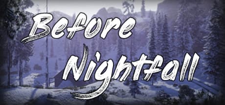 Before Nightfall:凍てつく冬の森で生き残れ