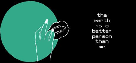 the earth is a better person than me:自己発見のビジュアルノベル